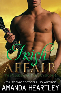 Irish Affair (The Claddagh Trilogy) Irish Affair (The Claddagh Trilogy)