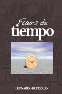 Fuera de Tiempo (Spanish Edition) Fuera de Tiempo (Spanish Edition)