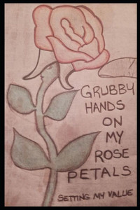 Grubby Hands On My Rose Petals: Setting My Value Grubby Hands On My Rose Petals: Setting My Value