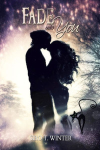 Fade into you (Italian Edition) Fade into you (Italian Edition)