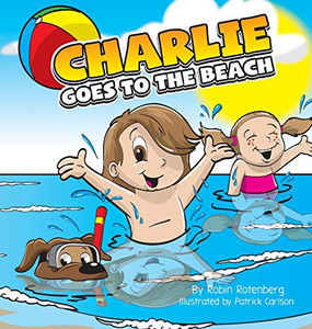 Charlie Goes to the Beach - Hardcover