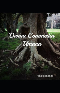 Divina Commedia Umana (Italian Edition)