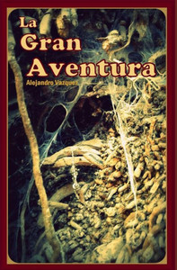 La Gran Aventura (Spanish Edition)