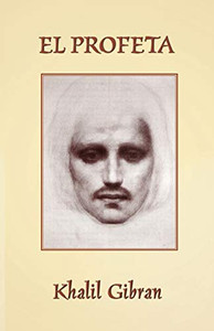 El Profeta (Spanish Edition) El Profeta (Spanish Edition)