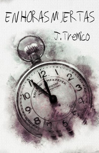 En horas muertas (Spanish Edition) En horas muertas (Spanish Edition)