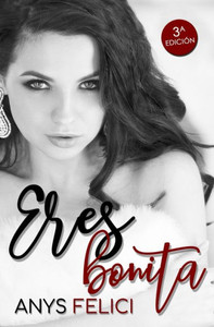 Eres bonita (Spanish Edition) Eres bonita (Spanish Edition)