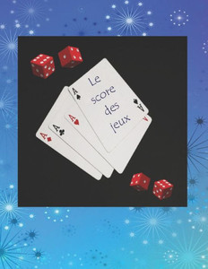 Le score des jeux: Le score des jeux (French Edition) Le score des jeux: Le score des jeux (French Edition)