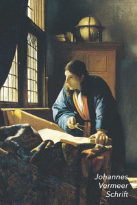 Johannes Vermeer Schrift: De Geograaf | Artistiek Dagboek voor Aantekeningen | Stijlvol Notitieboek | Ideaal Voor School, Studie, Recepten of Wachtwoorden (Dutch Edition)