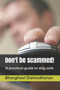 Don't be scammed! (Avoid being Scammed) Don't be scammed! (Avoid being Scammed)
