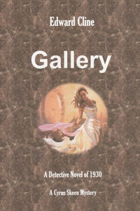 Gallery: A Cyrus Skeen Mystery (The Cyrus Skeen Mysteries)