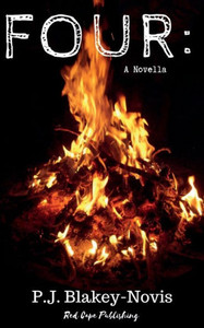 Four: A Novella Four: A Novella