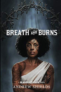 Breath and Burns - Paperback