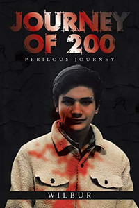 Journey of 200: Perilous Journey - Paperback