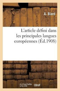 L'article défini dans les principales langues européennes (Litterature) (French Edition)