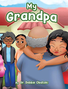 My Grandpa - Hardcover My Grandpa - Hardcover