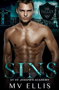 Sins at St Joseph's Academy: A Reverse Harem High School Bully Romance (The Fallen) Sins at St Joseph's Academy: A Reverse Harem High School Bully Romance (The Fallen)