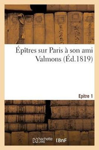 Épîtres sur Paris. Première épître (French Edition)