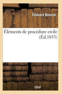 Éléments de procédure civile (French Edition) Éléments de procédure civile (French Edition)