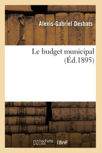 Le budget municipal (French Edition)