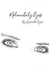 Melancholy Eyes Melancholy Eyes