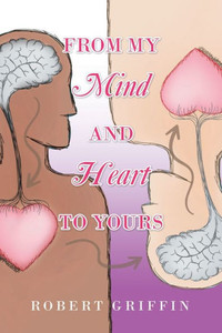 From My Mind and Heart to Yours From My Mind and Heart to Yours