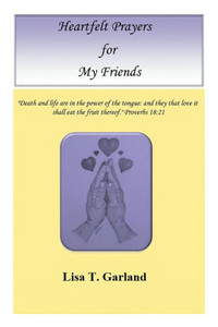 Heartfelt Prayers for My Friends Heartfelt Prayers for My Friends