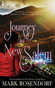 Journey to New Salem (The Witches of Vegas)