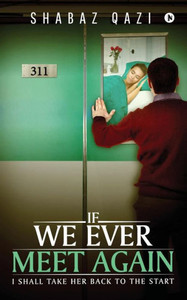 If We Ever Meet Again: I Shall Take Her Back to the Start