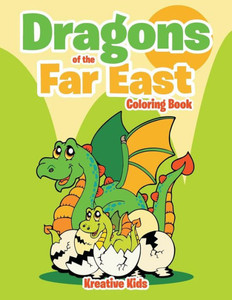 Dragons of the Far East Coloring Book Dragons of the Far East Coloring Book