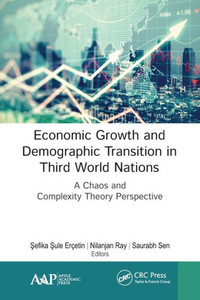 Economic Growth and Demographic Transition in Third World Nations Economic Growth and Demographic Transition in Third World Nations