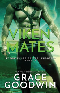 Her Viken Mates: Large Print (Interstellar Brides(r) Program) Her Viken Mates: Large Print (Interstellar Brides(r) Program)