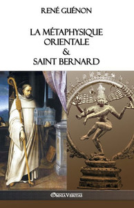La Métaphysique Orientale & Saint Bernard (French Edition)
