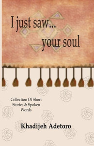 I just saw your soul I just saw your soul