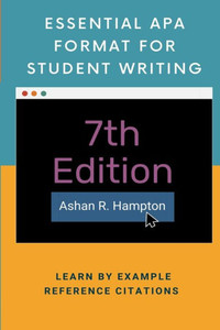 Essential APA Format for Student Writing Essential APA Format for Student Writing