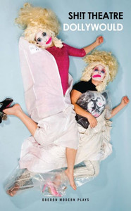 DollyWould (Oberon Modern Plays) DollyWould (Oberon Modern Plays)
