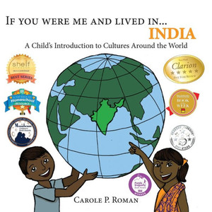 If You Were Me and Lived in...India: A Child's Introduction to Cultures Around the World (If You Were Me and Lived In...Cultural) If You Were Me and Lived in...India: A Child's Introduction to Cultures Around the World (If You Were Me and Lived In...Cultural)