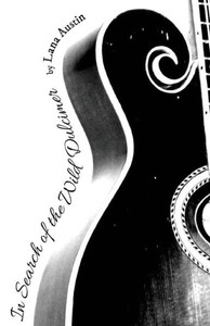 In Search of the Wild Dulcimer In Search of the Wild Dulcimer