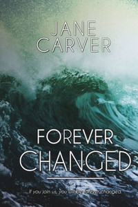 Forever Changed Forever Changed