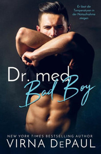Dr. med. Bad Boy (Ärzte zum Verlieben) (German Edition) Dr. med. Bad Boy (Ärzte zum Verlieben) (German Edition)