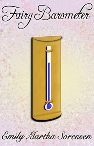 Fairy Barometer (4) (Fairy Senses) Fairy Barometer (4) (Fairy Senses)
