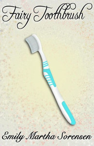 Fairy Toothbrush (10) (Fairy Senses) Fairy Toothbrush (10) (Fairy Senses)