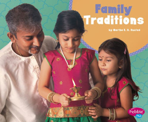 Family Traditions (What Makes a Family) Family Traditions (What Makes a Family)