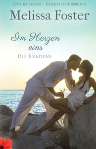 Im Herzen eins (Die Bradens in Weston, Co) (German Edition)