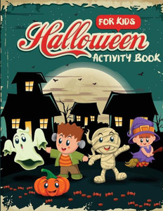Halloween Activity Book for Kids (Children's Puzzle Books) Halloween Activity Book for Kids (Children's Puzzle Books)