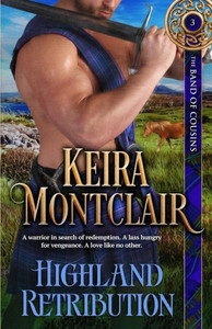 Highland Retribution (The Band of Cousins) Highland Retribution (The Band of Cousins)