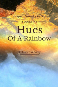 Hues Of A Rainbow Hues Of A Rainbow