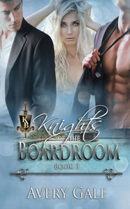 Knights of The Boardroom Knights of The Boardroom