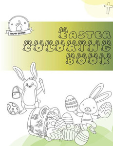 Easter Coloring Book: Adult Colouring Fun, Stress Relief Relaxation and Escape (Color In Fun) Easter Coloring Book: Adult Colouring Fun, Stress Relief Relaxation and Escape (Color In Fun)