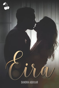 Eira (Spanish Edition) Eira (Spanish Edition)