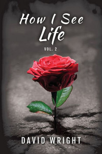 How I See Life, Volume 2 How I See Life, Volume 2